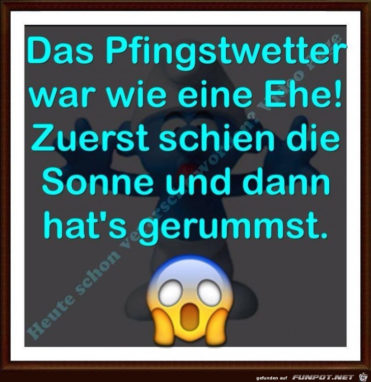 Pfingstwetter