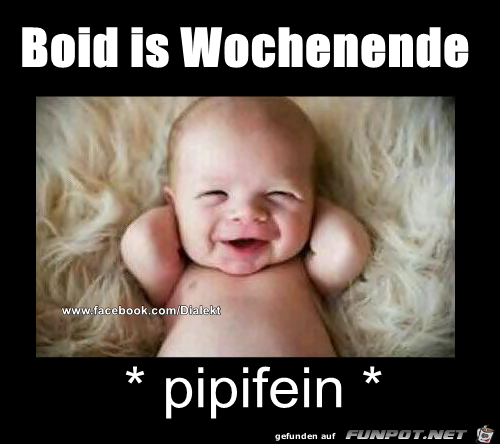 Bold is Wochenende