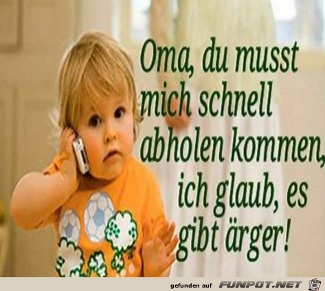 Oma du musst mich schnell Oma du musst mich schnell