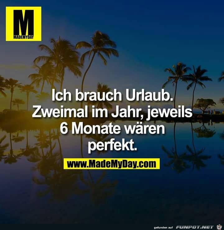 Ich brauch Urlaub