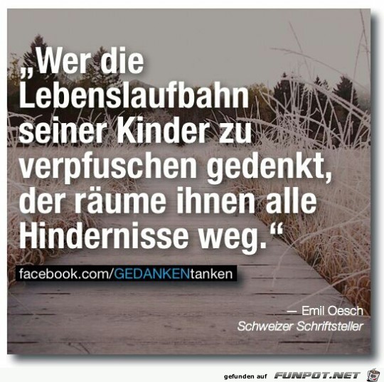 Wer die Lebenslufte seiner Kinder