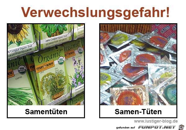 Achtung - Verwechslungsgefahr