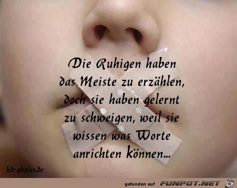 die ruhigen die ruhigen