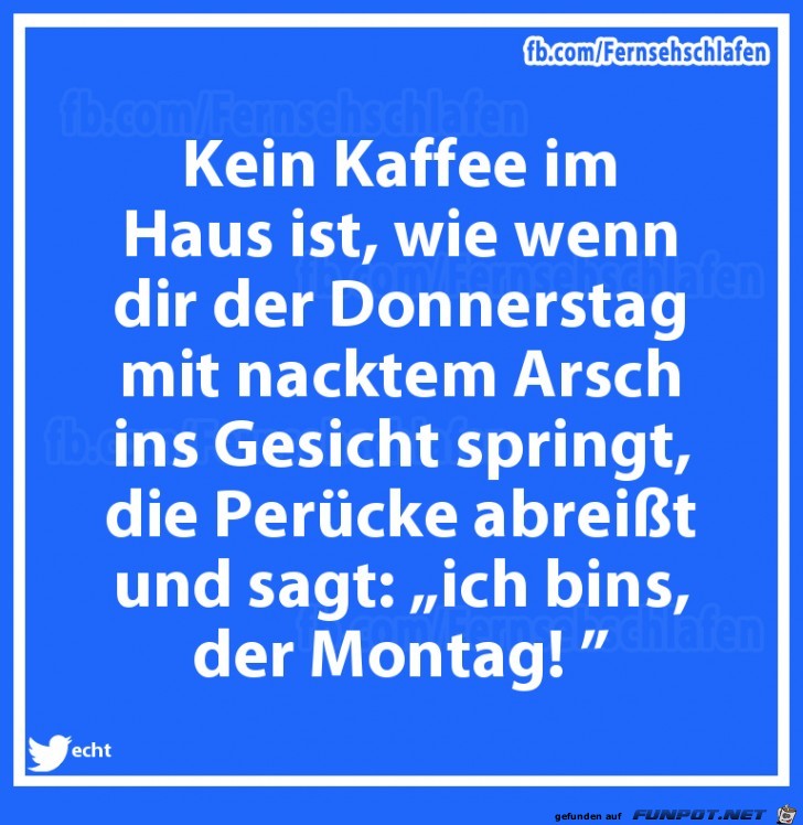 Kein Kaffee im Haus Kein Kaffee im Haus