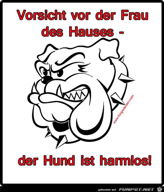 Vorsicht vor der Frau des Hauses Vorsicht vor der Frau des Hauses