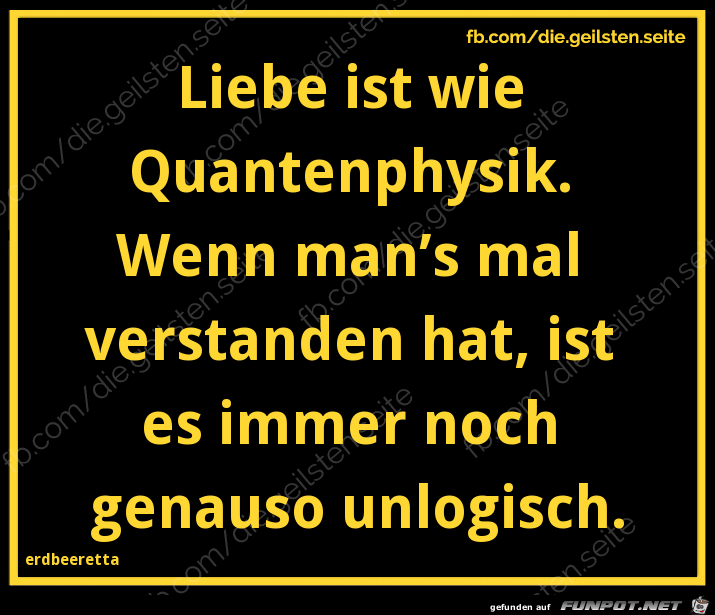 diegeilsten Quantenphysik