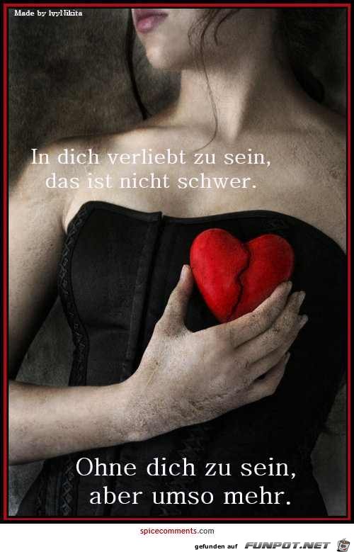 ohne dich zu sein umso mehr ohne dich zu sein umso mehr