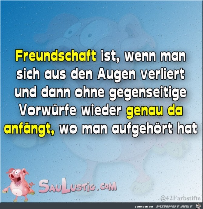 Freundschaft ist Freundschaft ist