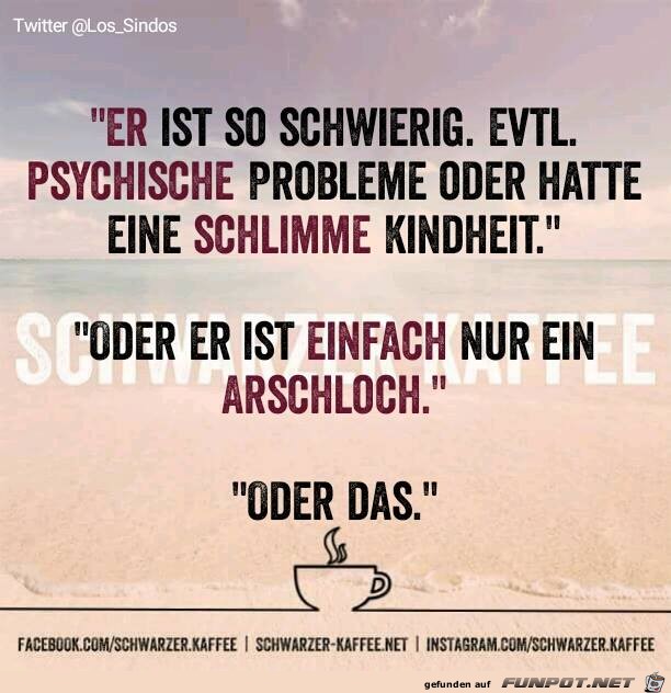 Er ist schwierig Er ist schwierig