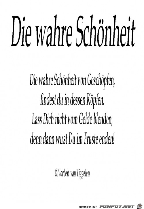 die wahre Schoenheit die wahre Schoenheit