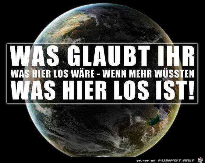 was glaubt ihr...