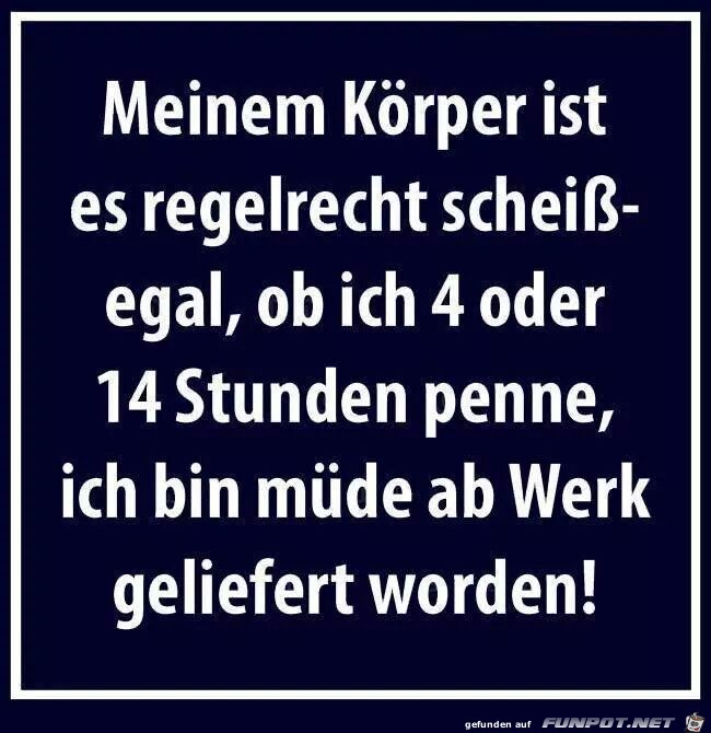 Meinem Krper ist es egal