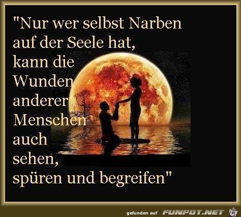 Nur wer selbst Narben