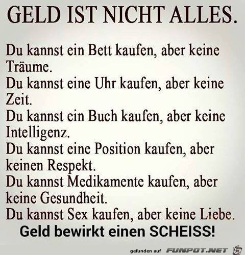 Geld ist nicht allles