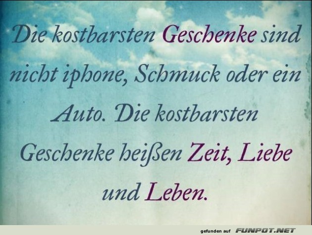 10 sch�ne Spr�che und Lebensweisheiten aus...