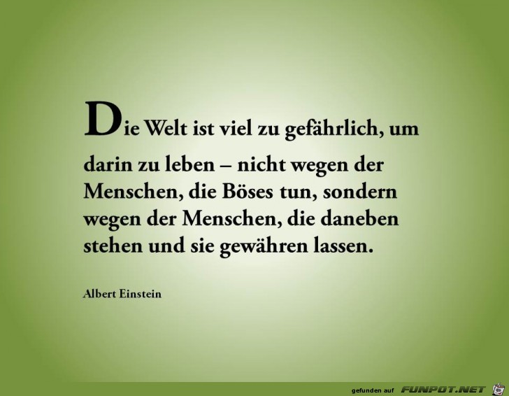 Die Welt ist 