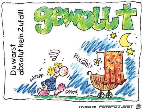 gewollt