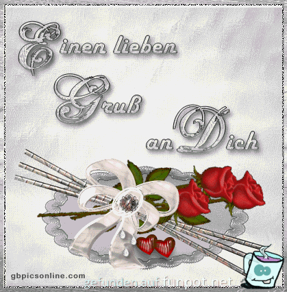 einen lieben gruss an dich einen lieben gruss an dich