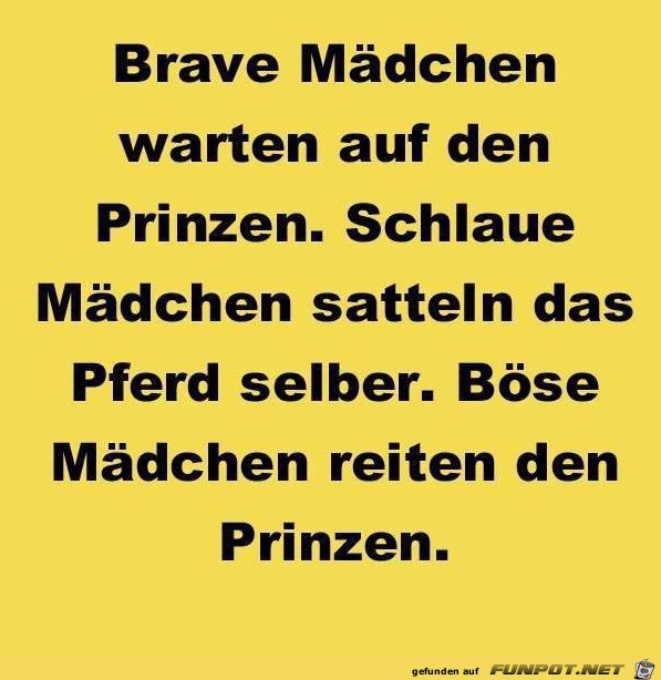 Brave Maedchen...