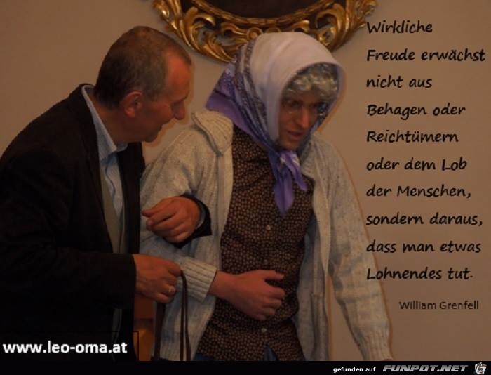 Wirkliche Freude erwächst nicht aus... Wirkliche Freude erwächst nicht aus...