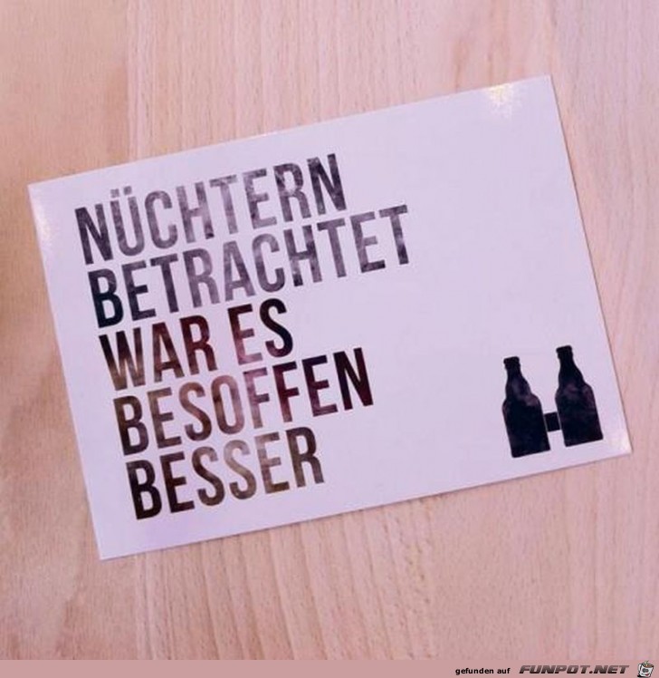 Nüchtern betrachtet... Nüchtern betrachtet...