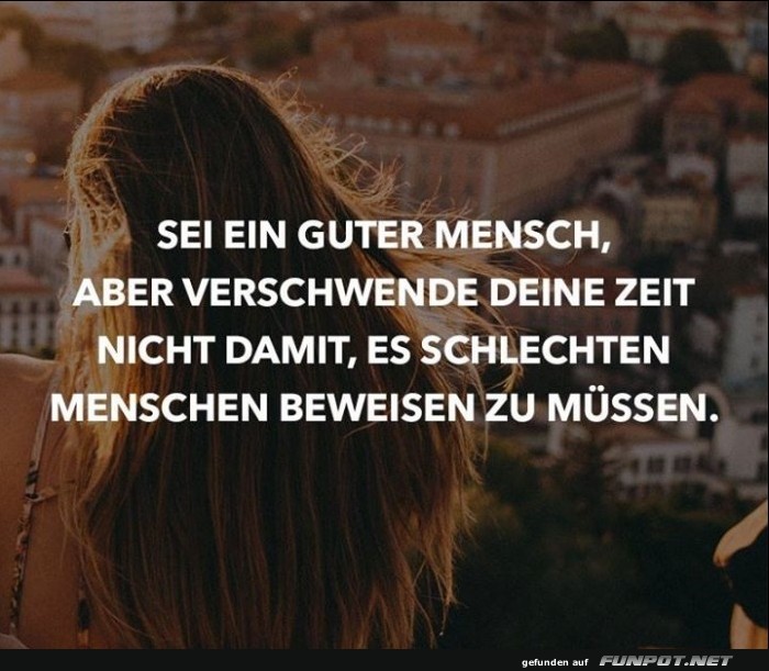 10 sch�ne Spr�che und Lebensweisheiten aus...