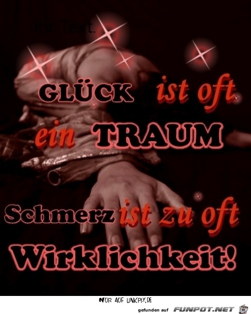 Glueck ist oft ein Traum