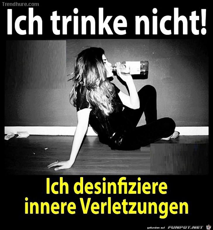 Ich trinke nicht! Ich trinke nicht!