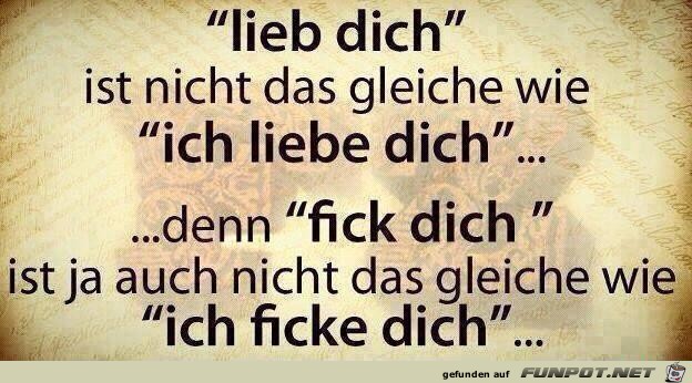 lieb-dich-ist-nicht-das-gleiche-wie-ich-liebe-dich lieb-dich-ist-nicht-das-gleiche-wie-ich-liebe-dich
