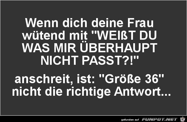 deine Frau wuetend