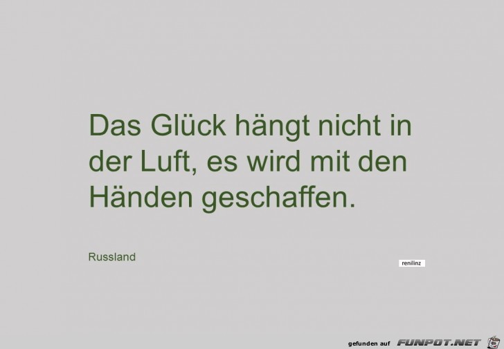 das Glueck haengt nicht..