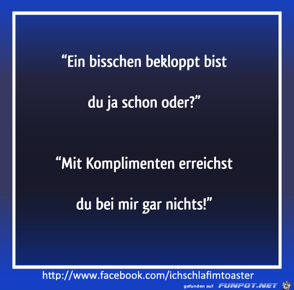 bisschen bekloppt