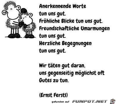 Anerkennende Worte...