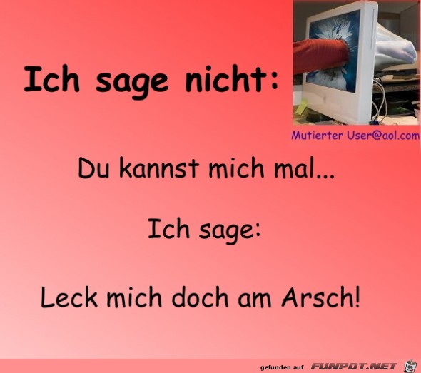 Leck mich am Arsch Leck mich am Arsch