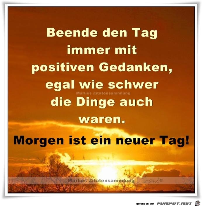 Morgen ist ein neuer Tag Morgen ist ein neuer Tag