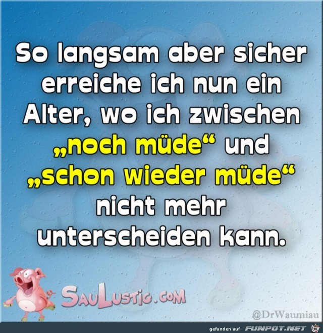 Bin in einem Alter Bin in einem Alter