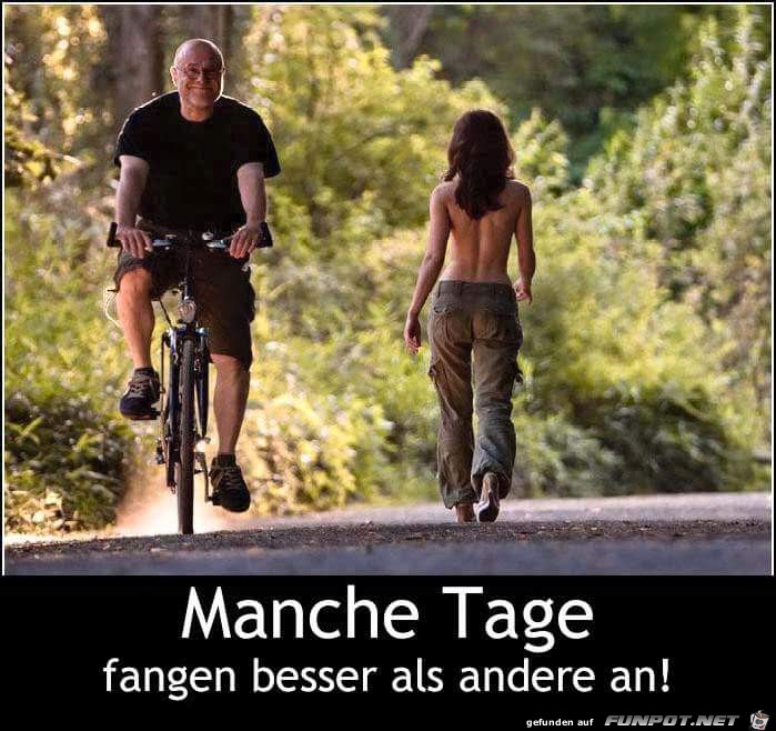 Manche Tage