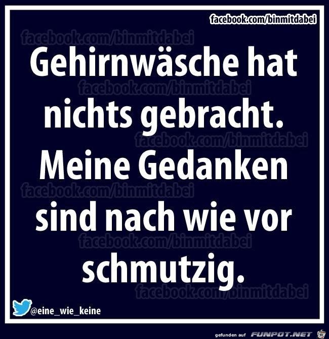Gehirnwaesche Gehirnwaesche