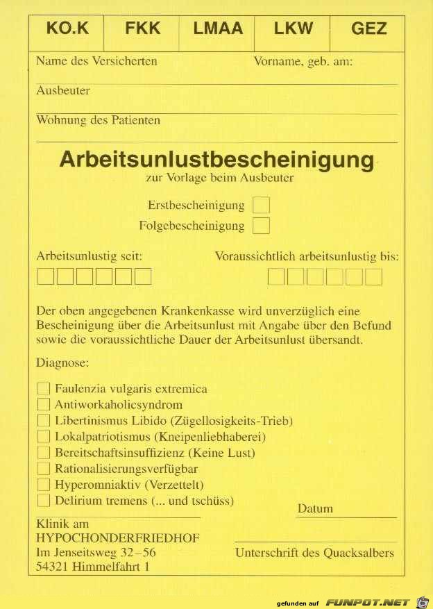Arbeitsunlustbescheinigung Arbeitsunlustbescheinigung