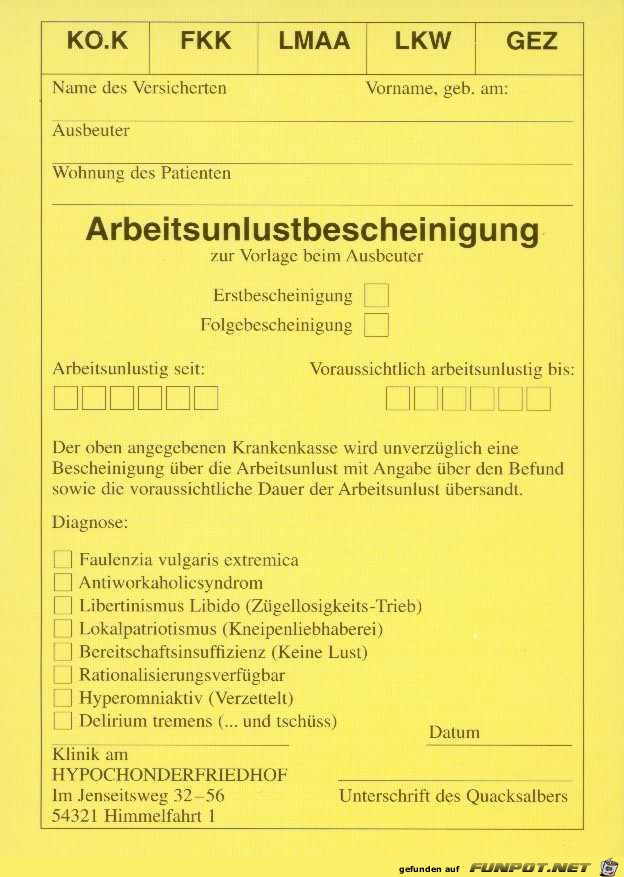 Arbeitsunlustbescheinigung