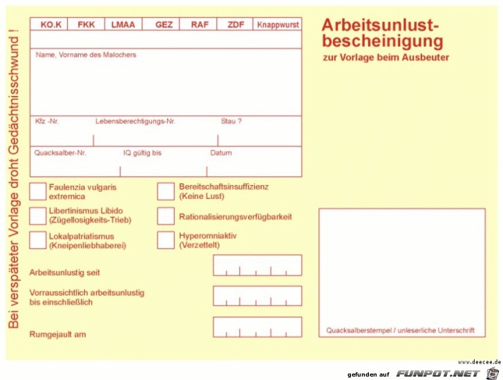 Arbeitsunlustbescheinigung Arbeitsunlustbescheinigung