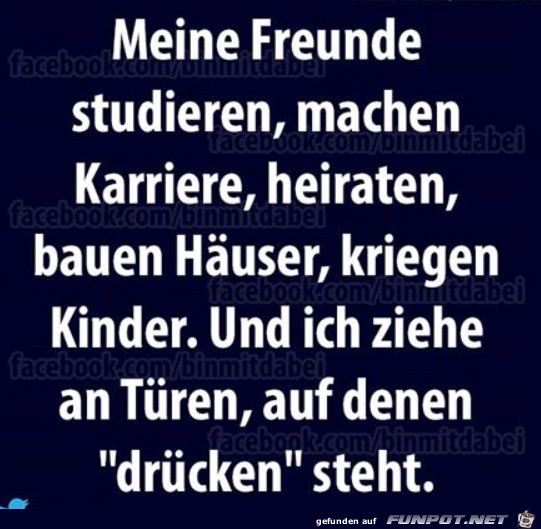 Meine Freunde studieren Meine Freunde studieren