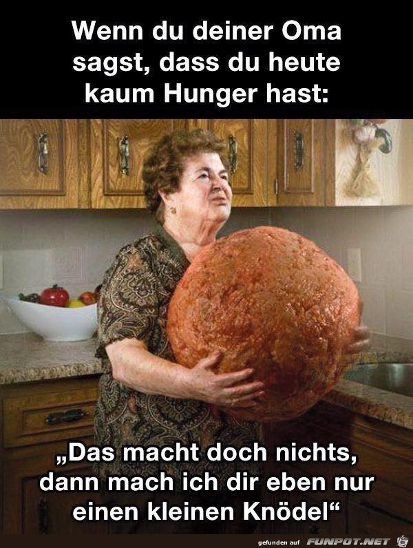 Wenn du deiner Oma sagst