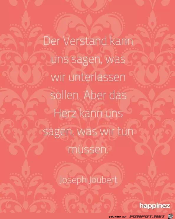 Der Verstand kann uns sagen... Der Verstand kann uns sagen...