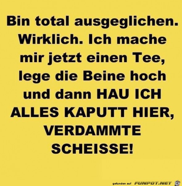 total ausgeglichen total ausgeglichen