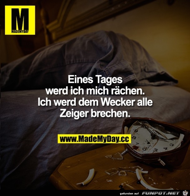 eines Tages