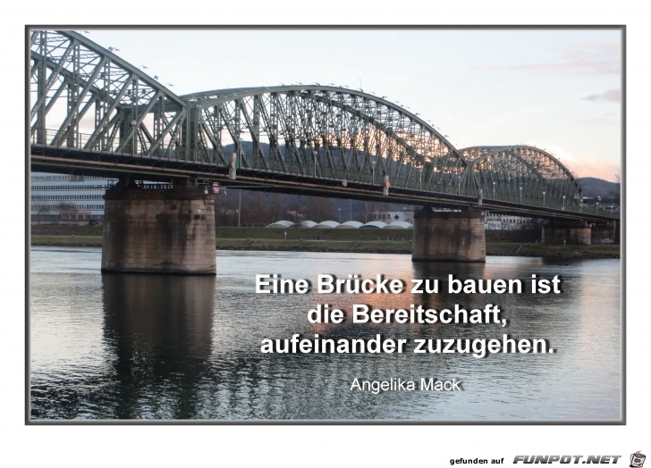 eine bruecke zu bauen...