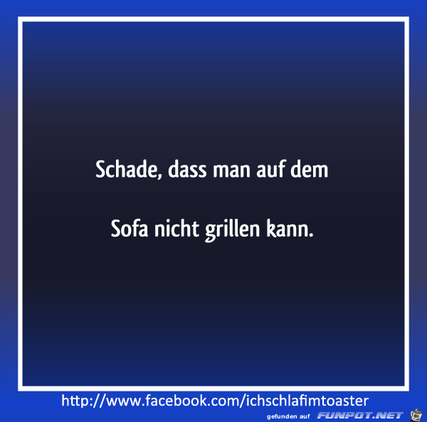 Schade!