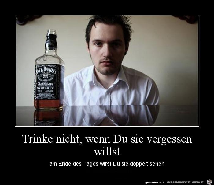 Trinke nicht