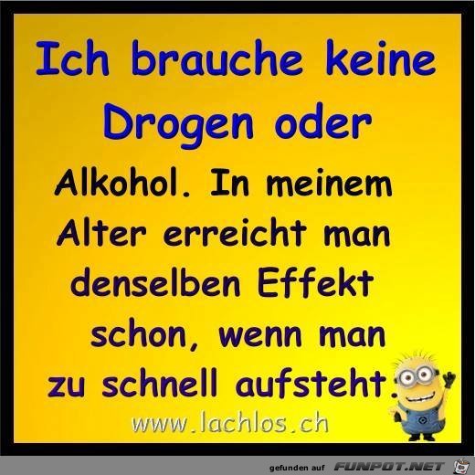 Ich brauche keine Drogen